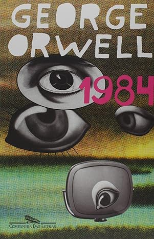 Capa do livro 1984. Autor George Orwell. Editora Companhia das Letras