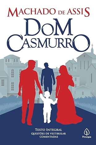 Capa do livro Dom Casmurro. Autor Machado de Assis. Editora Principis.