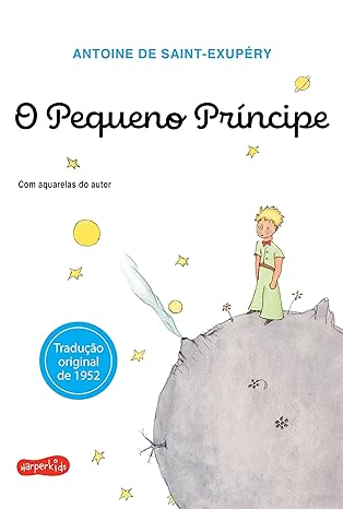 Capa do livro o Pequeno Príncipe. Autor Antoine de Saint-Exupéry. Editora HarperCollins