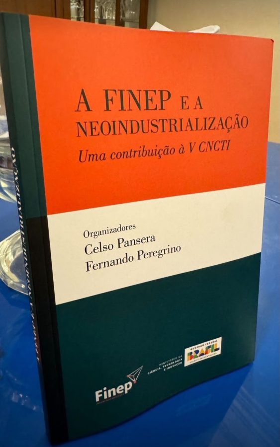 Livro A FINEP e a Neoindustrialização: Uma contribuição à V CNCTI