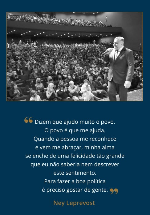 A obra “Ney Leprevost – política é para quem gosta de gente”, assinada por Sandoval Matheus e Sandro Moser, aborda também a história do Brasil e de Curitiba trazendo à tona aventuras incríveis do padre capitão Jorge Leprevost e do ex-prefeito de Curitiba, Dr. Ney Leprevost