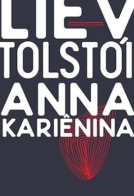 Capa Anna Kariênina. Autor Liev Tolstói. Editora Companhia das Letras